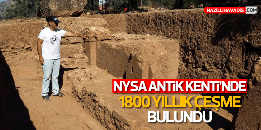 Nysa Antik Kenti'nde 1800 yıllık çeşme bulundu