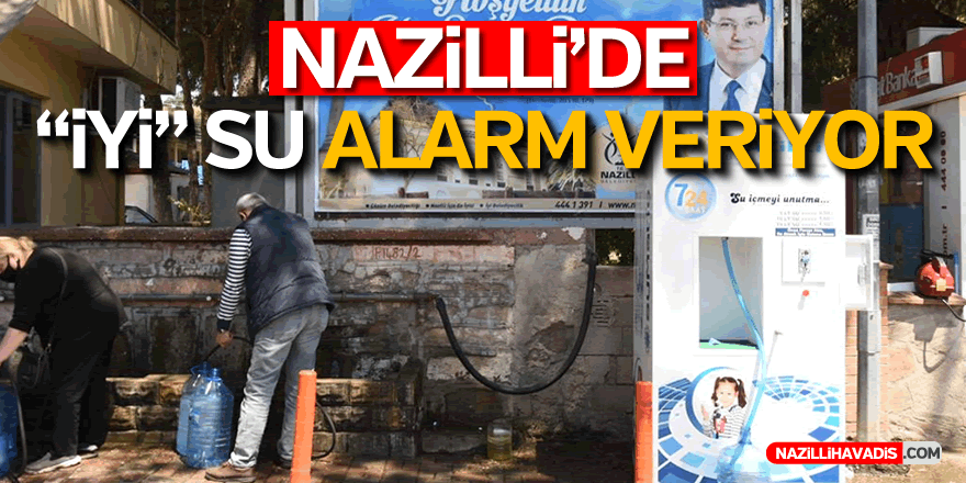 Nazilli'de "iyi" su alarm veriyor