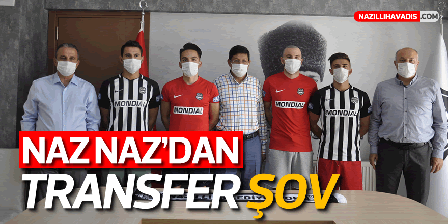 NAZ NAZ'DAN TRANSFER ŞOV