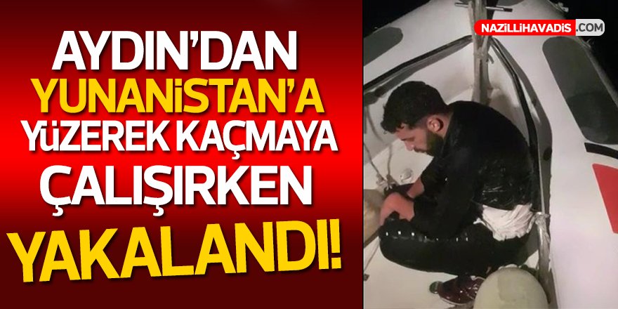 Yunanistan'a yüzerek kaçmak istedi yakalandı!