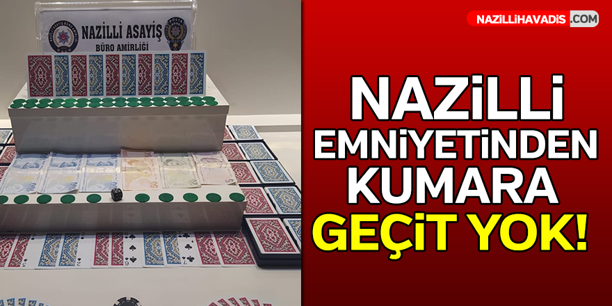 Nazilli Emniyetinde Kumara Geçit Yok!