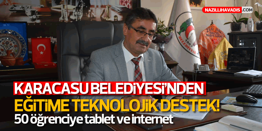 Karacasu Belediyesi'nden eğitime teknolojik destek