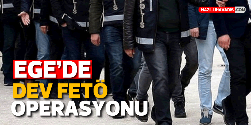 Ege'de FETÖ'ye ağır darbe