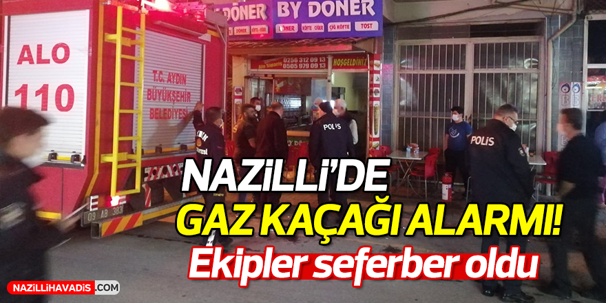 Nazilli'de gaz kaçağı alarmı!