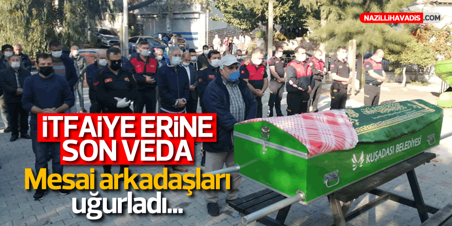 Kuyucaklı itfaiye erine son veda