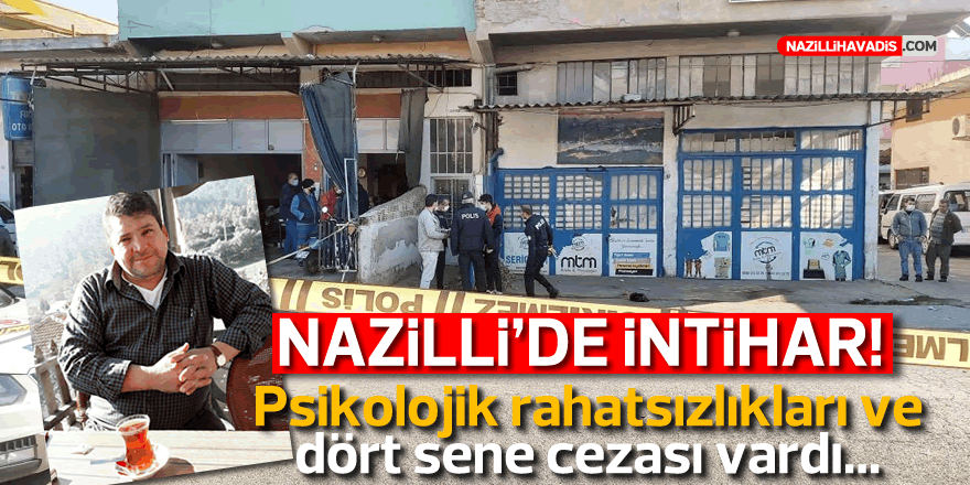 NAZİLLİ'DE İNTİHAR!