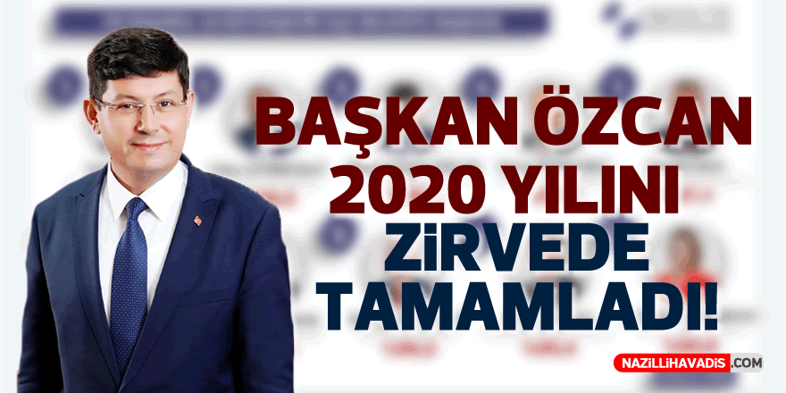 Başkan Özcan 2020 yılını zirvede tamamladı