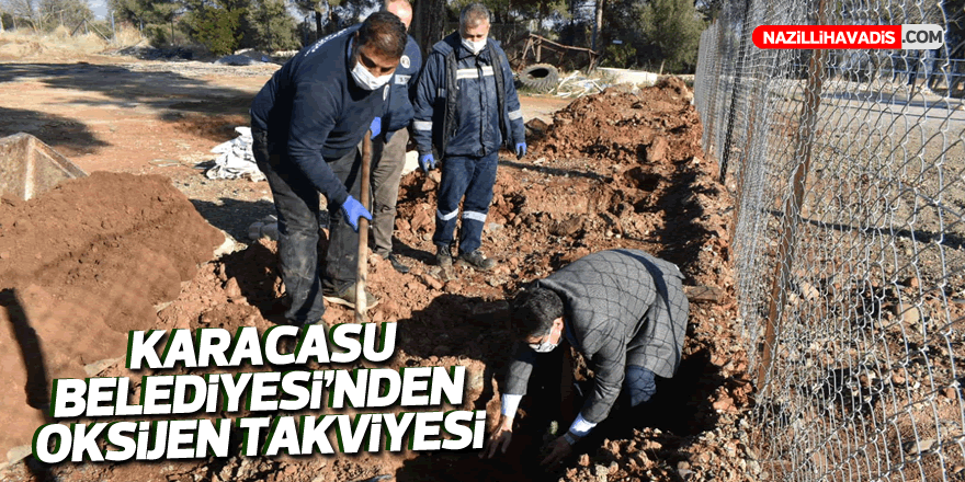 Karacasu Belediyesi’nden Oksijen Takviyesi!