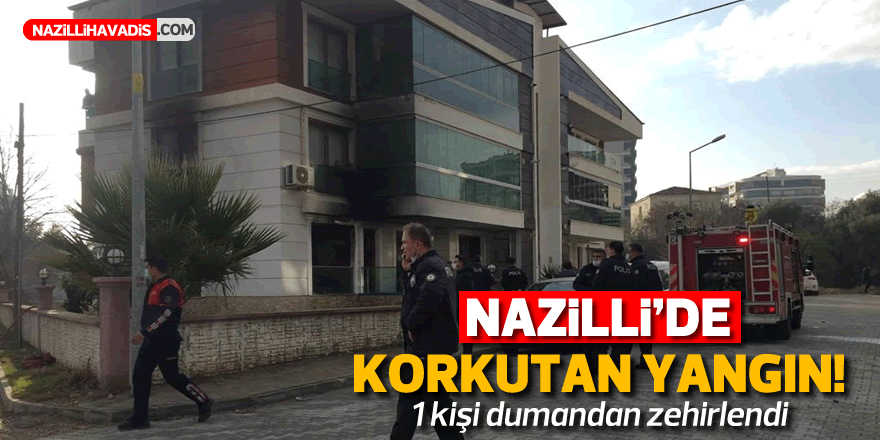 Nazilli'de çıkan yangında 1 kişi dumandan etkilendi