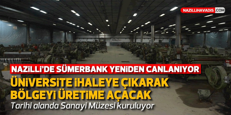 Sümerbank Basma Fabrikası eski günlerine geri dönüyor