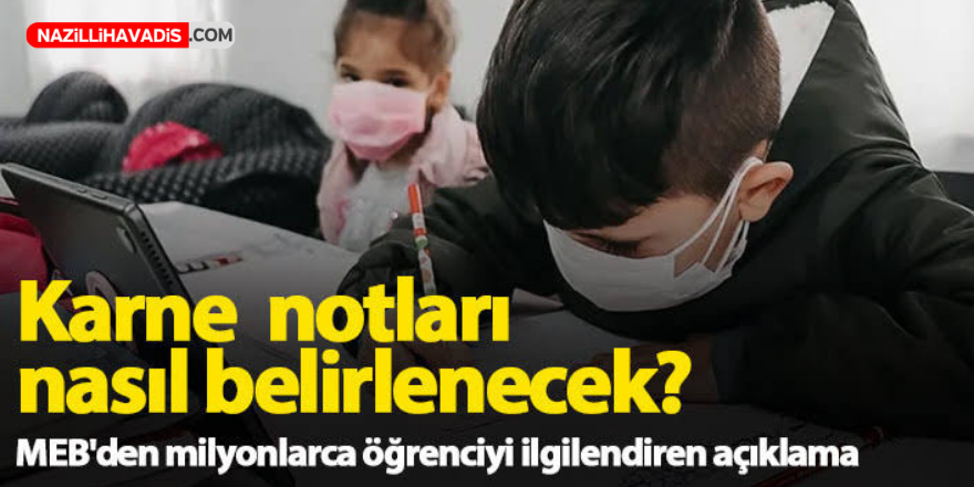 MEB: İlk ve ortaokullarda karne notları derse katılım puanıyla belirlenecek