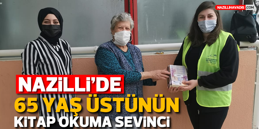 Nazilli'de 65 yaş üstünün kitap okuma sevinci