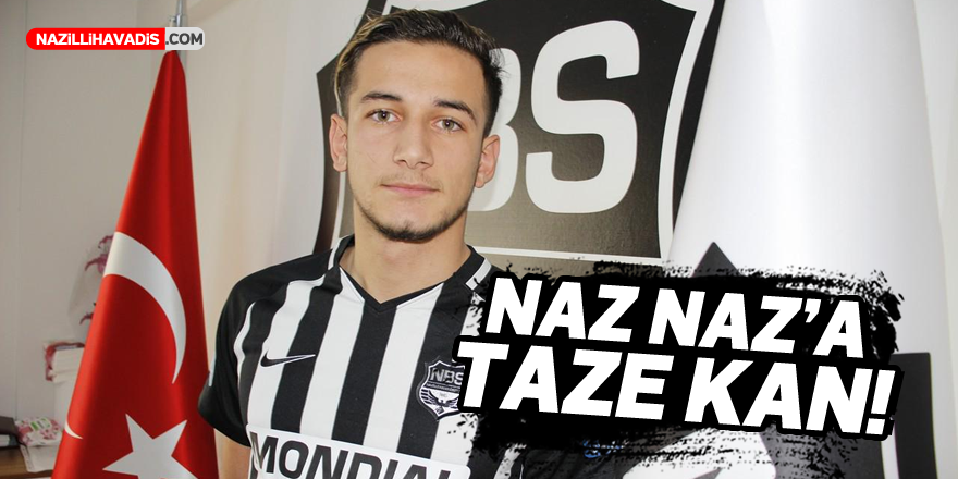 NAZ NAZ'A TAZE KAN!