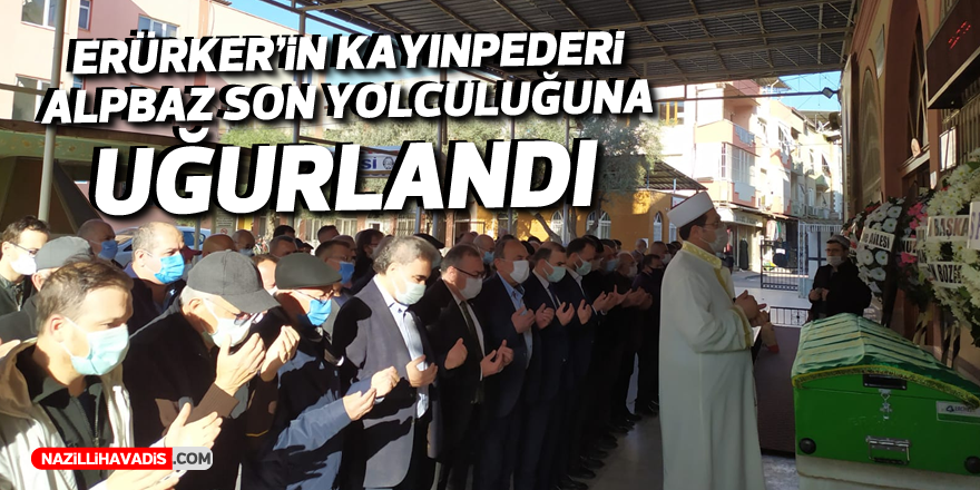 DEVA Partili Erürker'in kayınpederi Alphaz sonsuzluğa uğurlandı