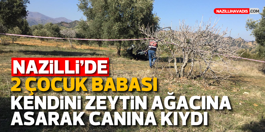 NAZİLLİ'DE 2 ÇOCUK BABASI CANINA KIYDI