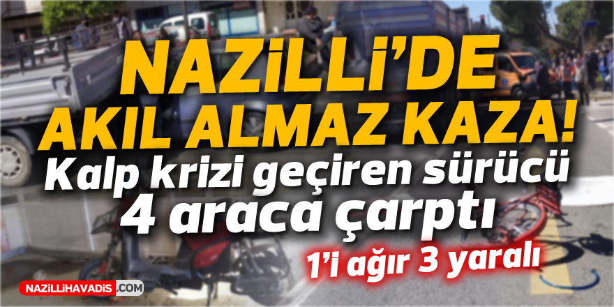 Nazilli'de trafik kazası: 1'i ağır 3 yaralı