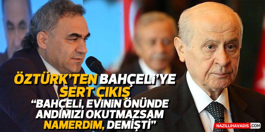 İYİ Partili Öztürk, Bahçeli’ye geçmişi hatırlattı