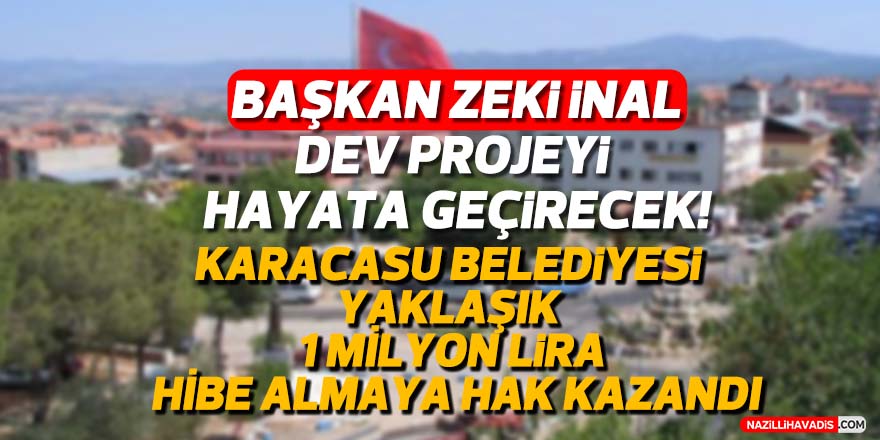 Karacasu’ya 1 milyon liralık dev yatırım