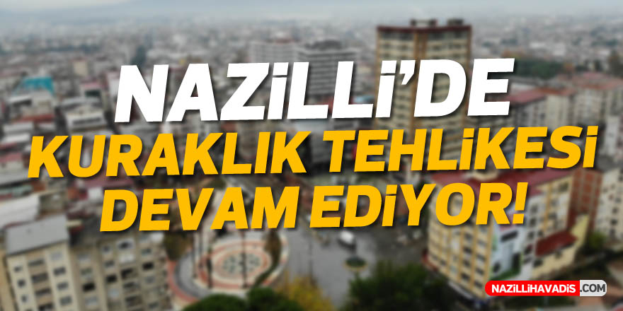 Yağışları dört gözle bekliyoruz