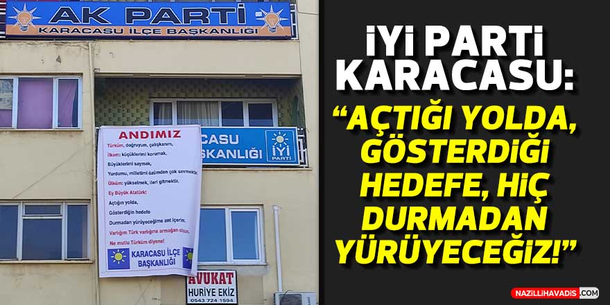 İYİ Parti Karacasu’da  ‘öğrenci andı’ afişi asıldı