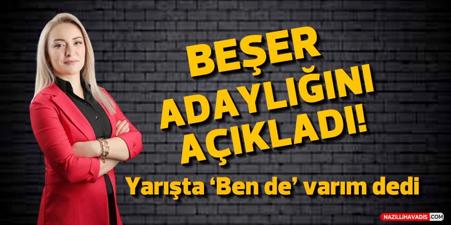 Beşer, Altıntaş Muhtarlığı için ‘Ben de varım’ dedi