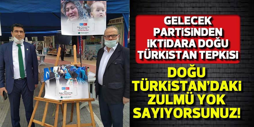 Gelecek Partisi Nazilli’den ‘Doğu Türkistan’ için imza kampanyası