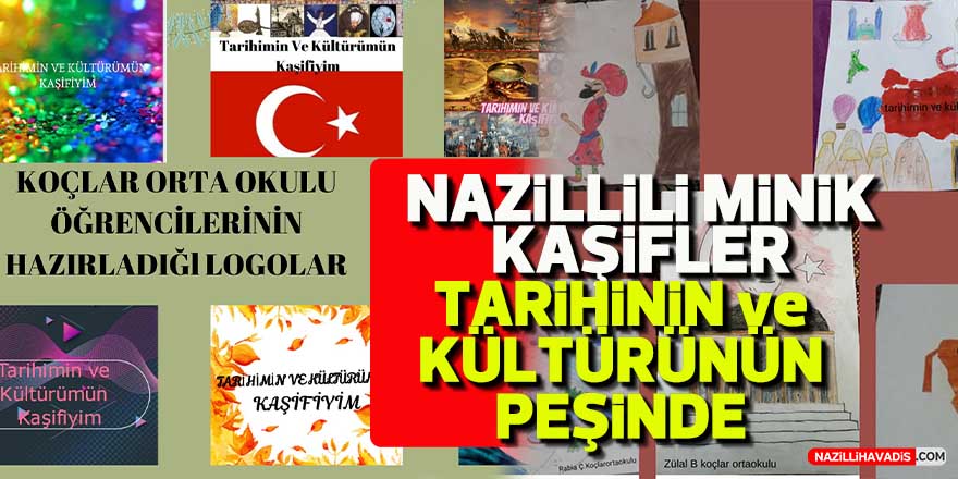 Nazillili minikler Türkiye’nin kültürünü tanıyor