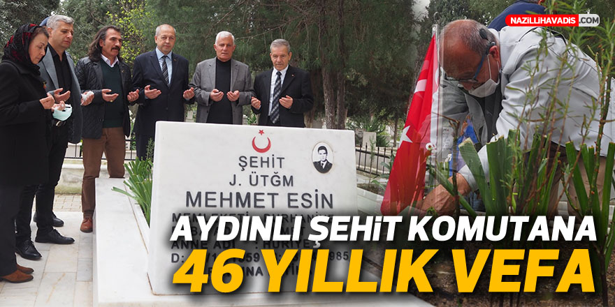 Aydınlı şehit komutana, 46 yıllık vefa