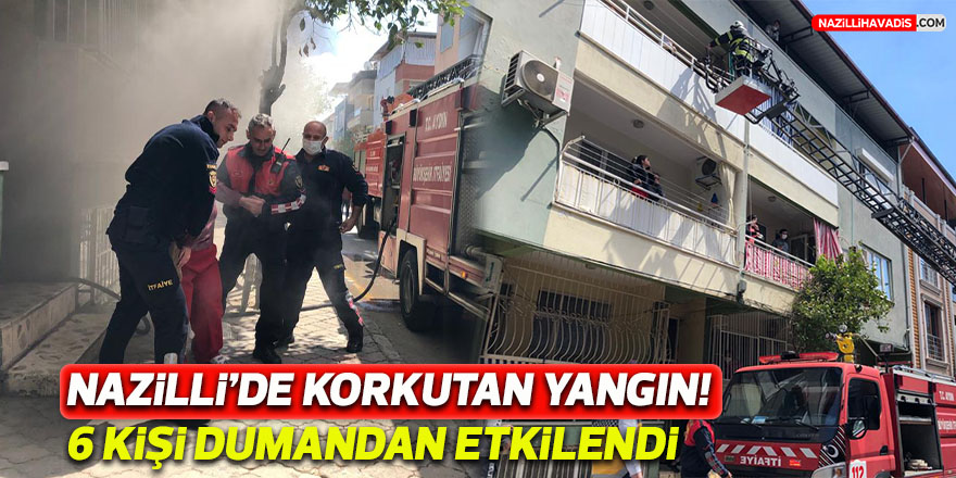 Nazilli’de bodrum katta yangın çıktı: 6 kişi dumandan etkilendi