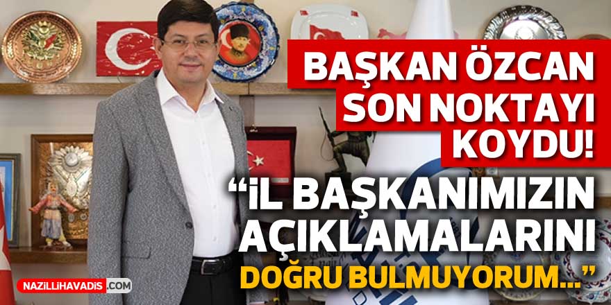 Başkan Özcan; "İttifakta sıkıntımız yok..."