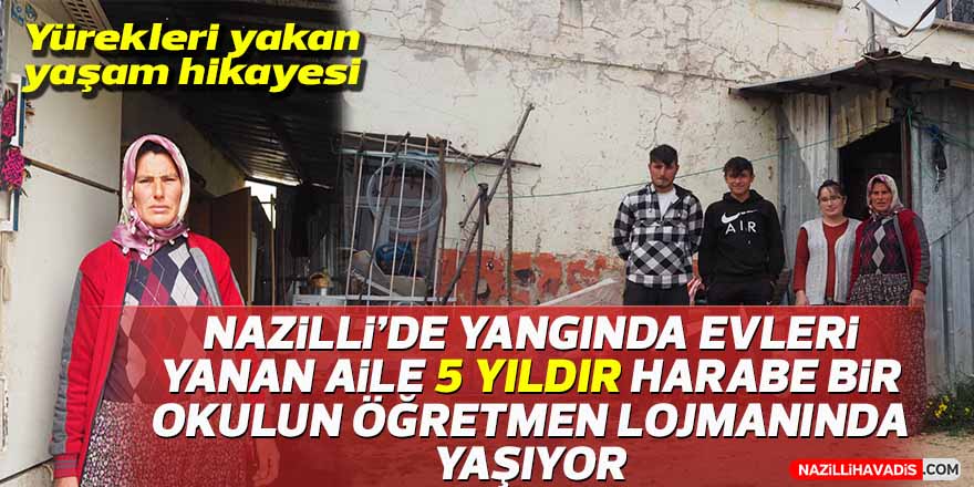 Yangında evleri yanan aile, 5 yıldır harabe bir okulun öğretmen lojmanında yaşıyor