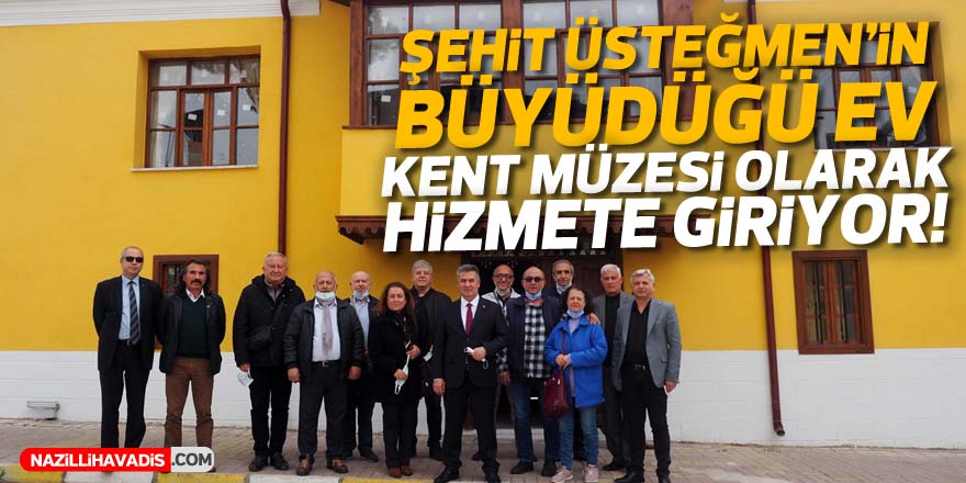 Şehit Üsteğmen Esin’in büyüdüğü ev Kent Müzesi olarak hizmete giriyor