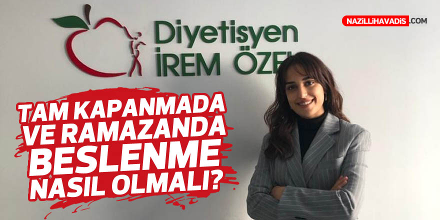 Diyetisyen İrem Özel merak edilen soruları yanıtladı