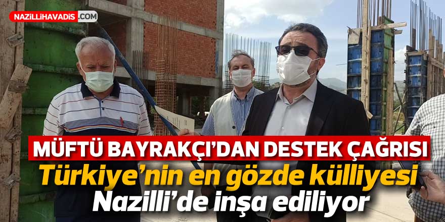 Müftü Bayrakçı'dan destek çağrısı