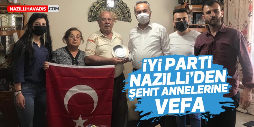 İYİ Parti Nazilli’den şehit annelerine vefa