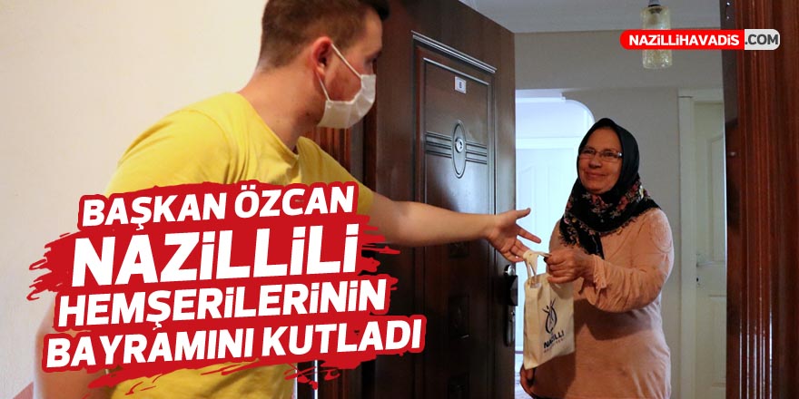 Başkan Özcan Nazillili hemşerilerinin Ramazan Bayramını kutladı