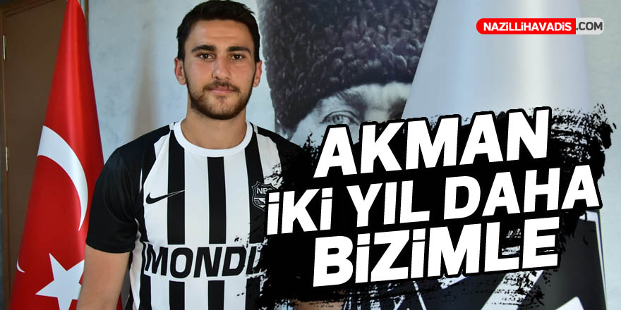 AKMAN İLE 2 YIL DAHA