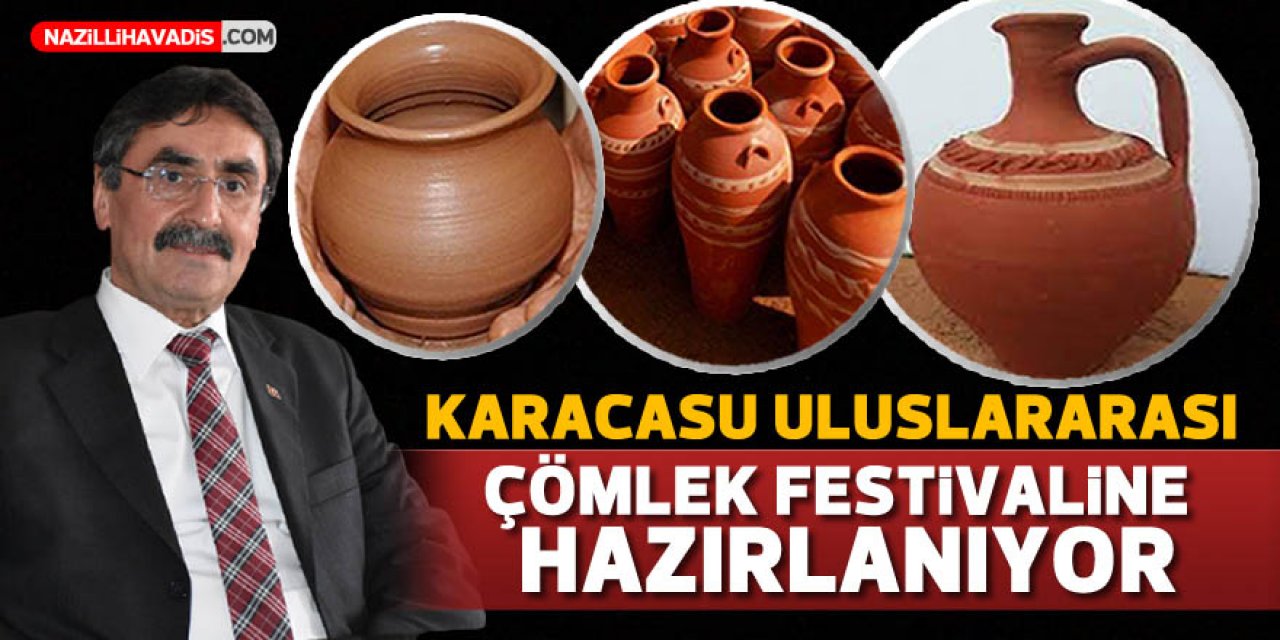 Karacasu uluslararası çömlek festivaline hazırlanıyor