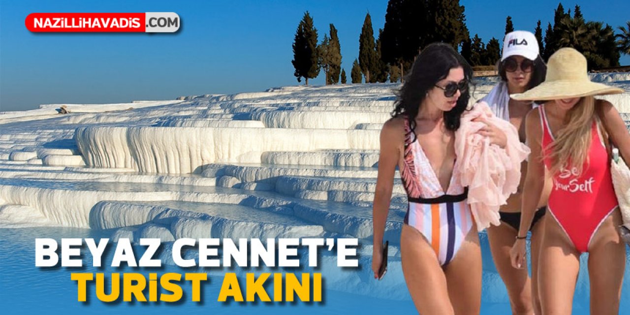 Beyaz Cennet'e turist akını