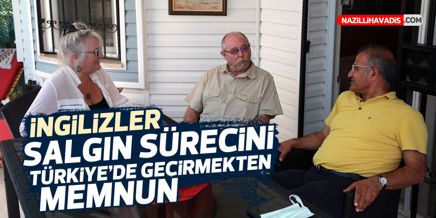 İngilizler, salgın sürecini Türkiye'de geçirmekten memnun