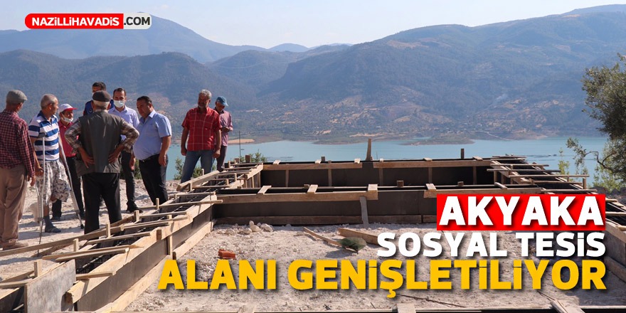 Bozdoğan'da Akyaka Sosyal Tesis Alanı Genişletiliyor