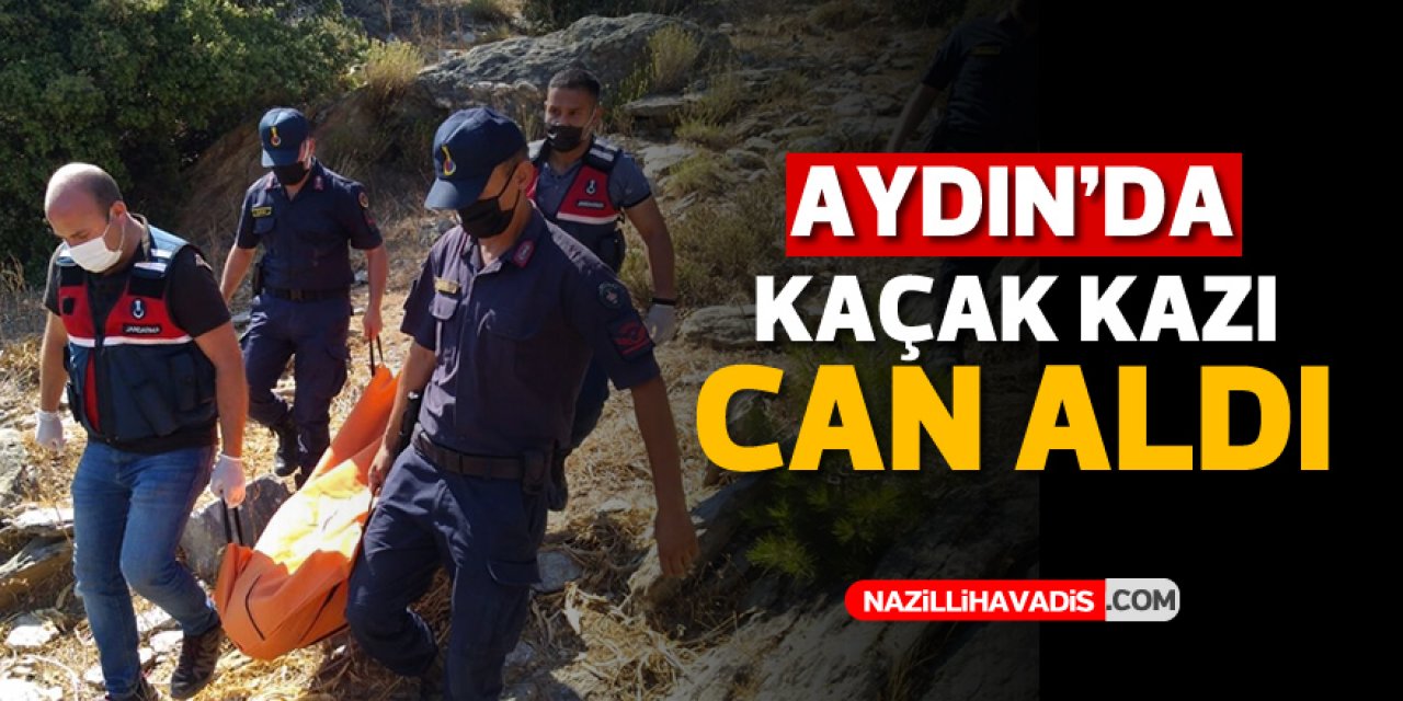 Aydın'da kuyuda kaçak kazı yaparken zehirlenen kişi öldü