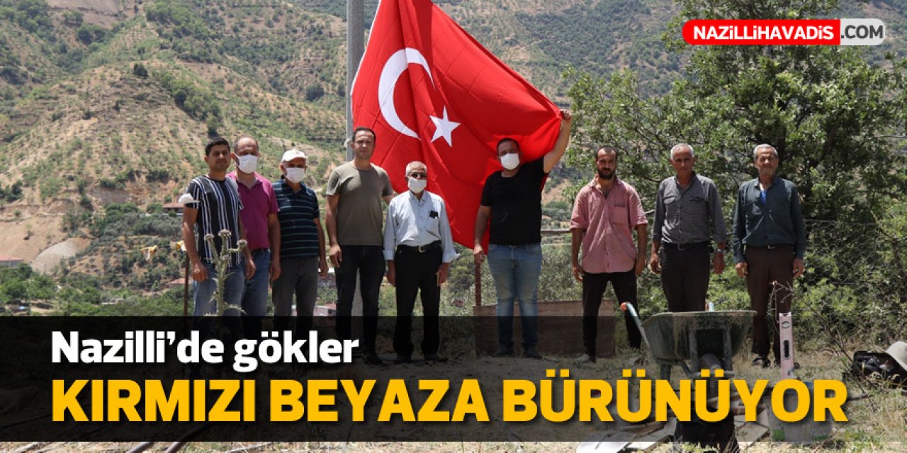 Nazilli’de gökler kırmızı beyaza bürünüyor