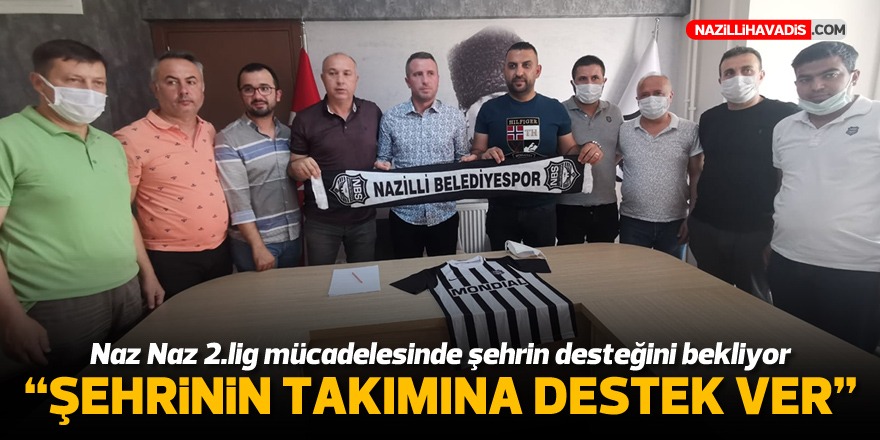 Yönetimden ilçeye çağrı: “Mali desteklerinizi bekliyoruz”