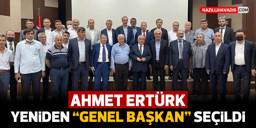 ERTÜRK YENİDEN GENEL BAŞKAN SEÇİLDİ