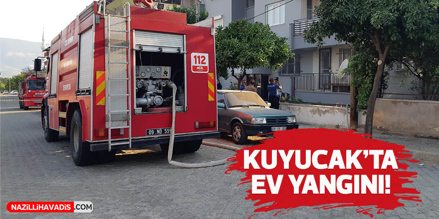 Kuyucak’ta ev yangını