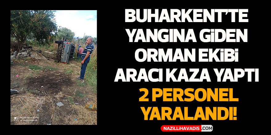 Buharkent’te yangına giden ekip kaza yaptı: 2 yaralı