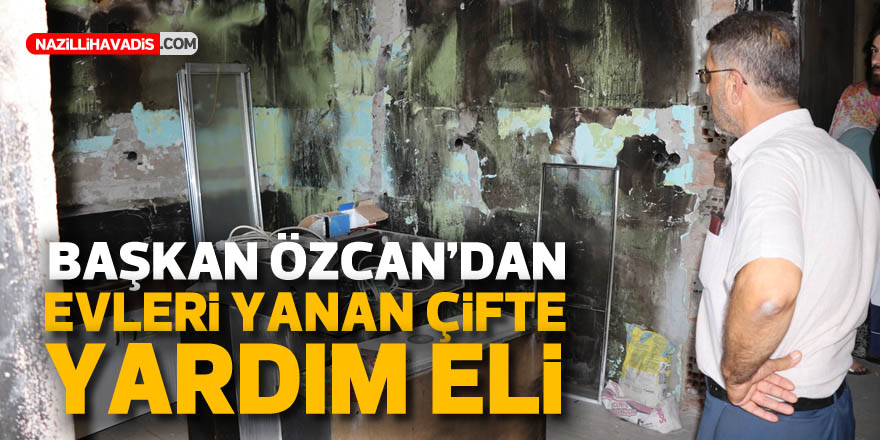 Başkan Özcan’dan evleri yanan çifte yardım eli