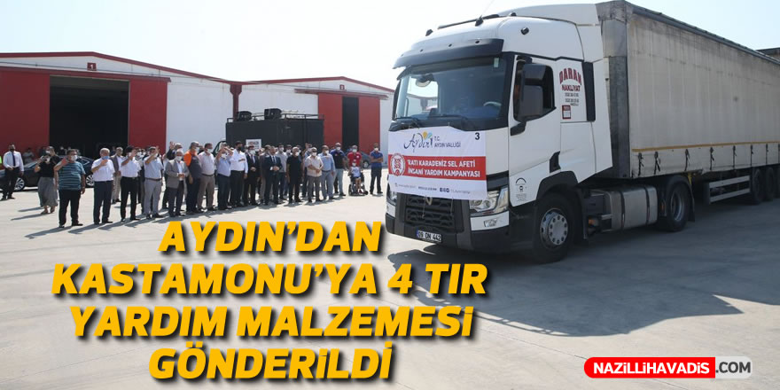 Aydın'dan Kastamonu'ya 4 tır yardım malzemesi gönderildi