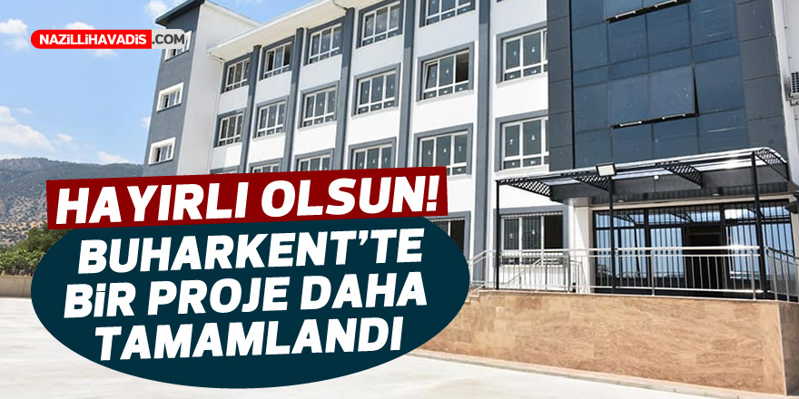 Buharkent’te bir proje daha tamam